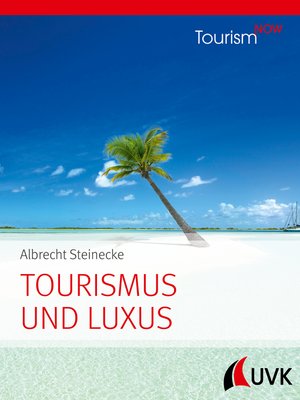 cover image of Tourismus und Luxus